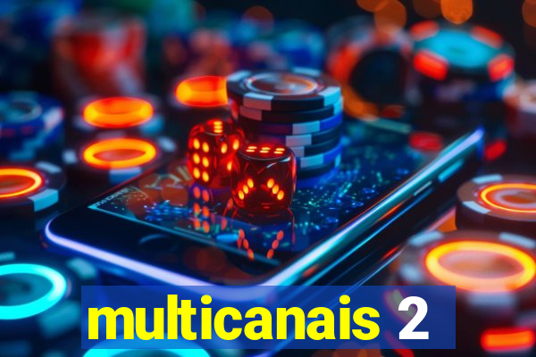 multicanais 2